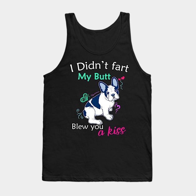 Boston Terrier Mom Gift I Didn't Fart Boston Terrier Product Tank Top by Linco